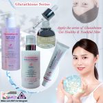 Glutathione Series of Brightening & Youthful Skin